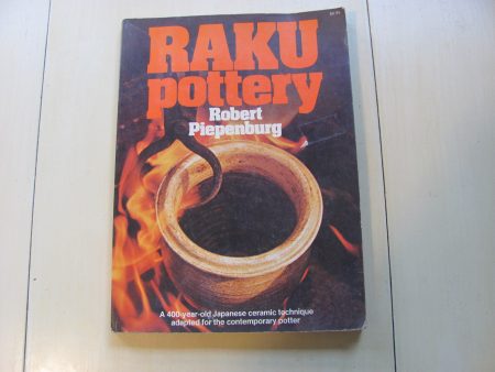 Book:  Raku Pottery By Robert Piepenburg  Free Shipping Supply