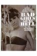 Bad Girls Go To Hell (1965) For Sale